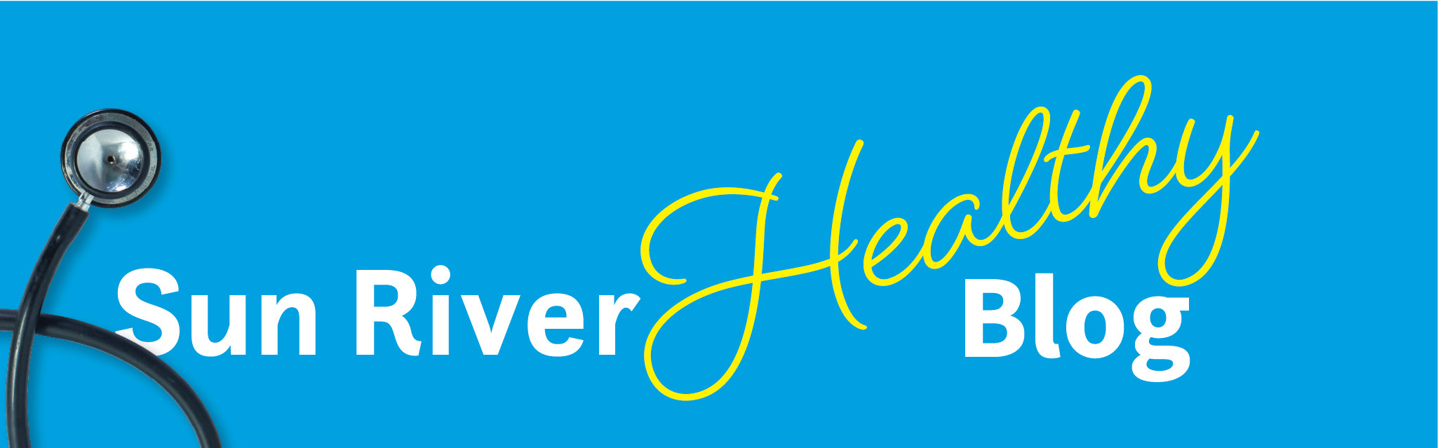 Sun River Healthy Blog
